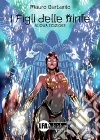 I figli delle ninfe . E-book. Formato PDF ebook di Mauro Barbarito