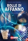 Bolle di affanno. E-book. Formato PDF ebook di Daniele Trubiano