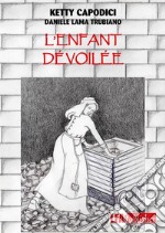 L'enfant dévolée. E-book. Formato PDF ebook