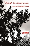 Through the dreams' peaks.. E-book. Formato PDF ebook di Daniela Mirisola