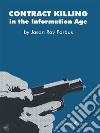 Contract Killing in the Information Age. E-book. Formato EPUB ebook