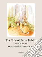 The Tale of Peter Rabbit. E-book. Formato EPUB ebook