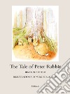 The Tale of Peter Rabbit. E-book. Formato EPUB ebook di Beatrix Potter
