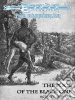 The Pool Of The Black One - Conan the Barbarian. E-book. Formato EPUB ebook