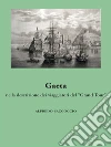 Gaeta nella descrizione dei viaggiatori del “Grand Tour”. E-book. Formato EPUB ebook di Alfredo Saccoccio