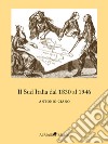 Il Sud Italia dal 1830 al 1946. E-book. Formato EPUB ebook di Antonio Ciano