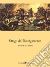 Stragi del Risorgimento. E-book. Formato EPUB ebook