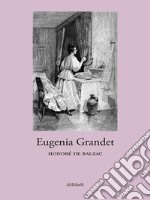 Eugenia Grandet. E-book. Formato Mobipocket ebook