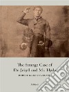 The Strange Case of Dr. Jekyll and Mr. Hyde. E-book. Formato Mobipocket ebook