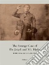 The Strange Case of Dr. Jekyll and Mr. Hyde. E-book. Formato EPUB ebook