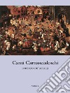 Canti Carnascialeschi. E-book. Formato EPUB ebook di Lorenzo de' Medici