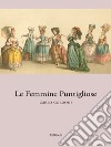 Le femmine puntigliose. E-book. Formato EPUB ebook