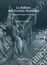 La Ballata del Vecchio Marinaiotesto a fronte. E-book. Formato EPUB ebook