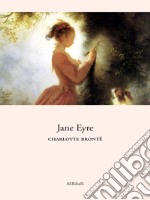 Jane Eyre. E-book. Formato EPUB ebook