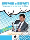 Buffoni e beffati: Umorismo a portata di libro. E-book. Formato EPUB ebook di Enzo Carnevale