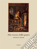 Alla ricerca della paura. E-book. Formato EPUB ebook