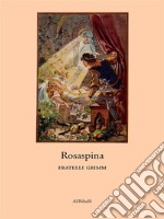 Rosaspina. E-book. Formato EPUB ebook