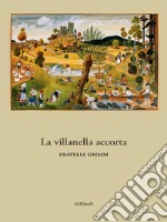 La villanella accorta. E-book. Formato EPUB