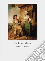 La Locandiera. E-book. Formato EPUB ebook