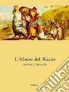 L'Albero del Riccio. E-book. Formato Mobipocket ebook