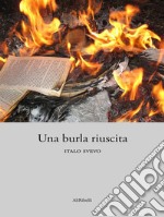 Una burla riuscita. E-book. Formato EPUB ebook