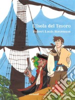 L'Isola del Tesoro. E-book. Formato Mobipocket ebook