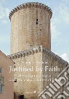 Justified by FaithThe intriguing story of Giulia Gonzaga, Countess of Fondi. E-book. Formato Mobipocket ebook di Tommaso Avallone