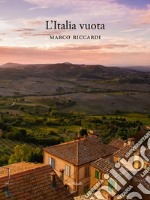 L'Italia vuota. E-book. Formato Mobipocket