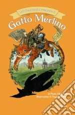 Le Mirabolanti Avventure di Gatto Merlino. E-book. Formato EPUB ebook