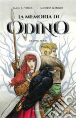 La Memoria di Odino graphic novel. E-book. Formato PDF ebook