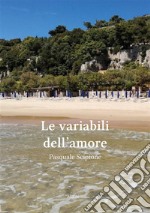 Le variabili dell'amore. E-book. Formato EPUB