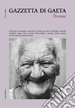 Gazzetta di Gaeta - N. 3, Anno IDonne. E-book. Formato PDF ebook