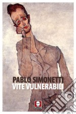 Vite vulnerabili. E-book. Formato PDF ebook