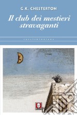 Il club dei mestieri stravaganti. E-book. Formato EPUB ebook