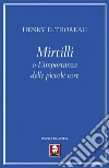 Mirtilli: o L'importanza delle piccole cose. E-book. Formato PDF ebook di Henry D. Thoreau