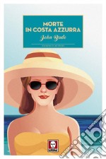 Morte in Costa Azzurra. E-book. Formato PDF ebook