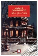 Natale con delitto. E-book. Formato PDF ebook