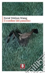 Il confine del paradiso. E-book. Formato PDF