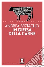 In difesa della carne. E-book. Formato PDF ebook