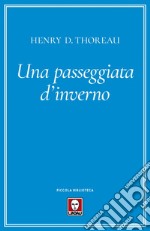 Una passeggiata d'inverno. E-book. Formato EPUB ebook