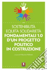 Fondamentali 1.0 d'un progetto politico in costruzione. E-book. Formato EPUB ebook