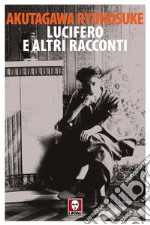 Lucifero e altri racconti. E-book. Formato PDF ebook