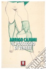 Il passaggio di Venere. E-book. Formato EPUB ebook