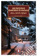 Un piccolo omicidio di Natale. E-book. Formato EPUB ebook