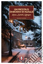 Un piccolo omicidio di Natale. E-book. Formato PDF ebook