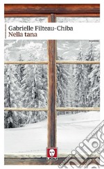 Nella tana. E-book. Formato PDF ebook