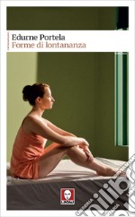 Forme di lontananza. E-book. Formato EPUB ebook