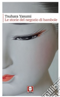 Le storie del negozio di bambole. E-book. Formato EPUB ebook di Tsuhara Yasumi