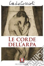 Le corde dell'arpa. E-book. Formato PDF ebook