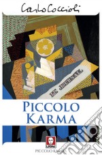 Piccolo Karma. E-book. Formato EPUB ebook